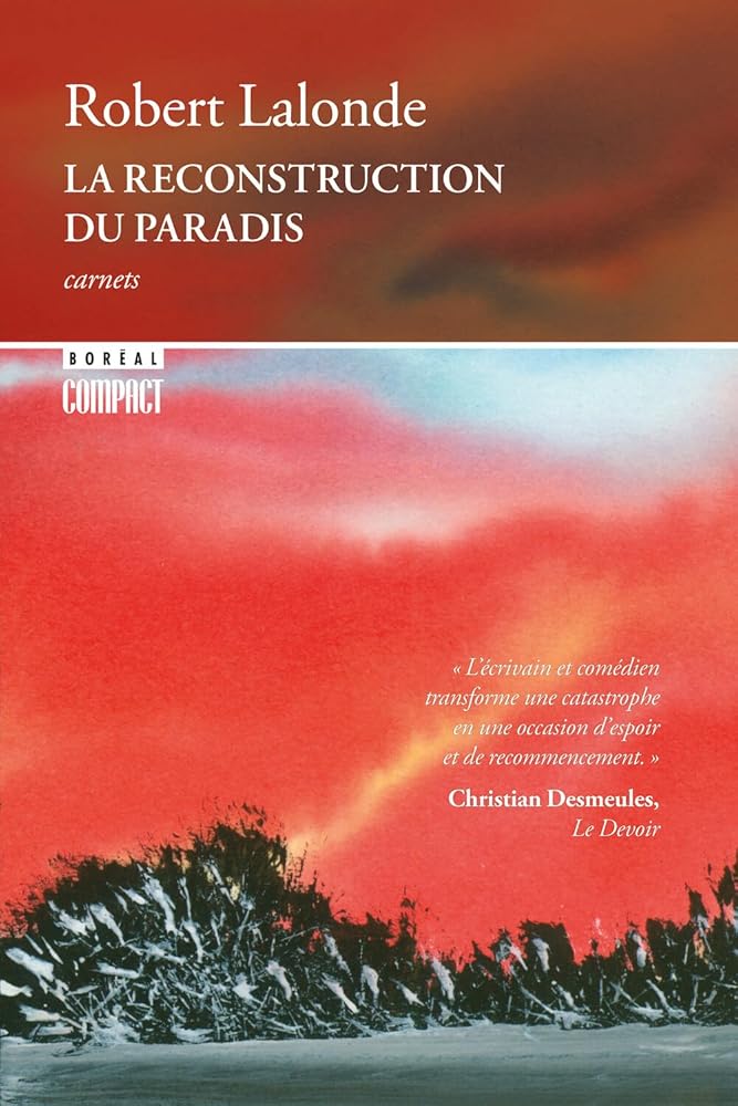 La Reconstruction du paradis par Robert Lalonde