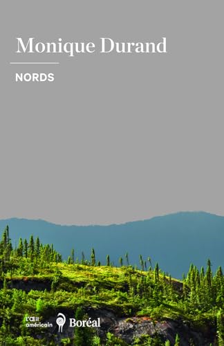 Nords par Monique Durand