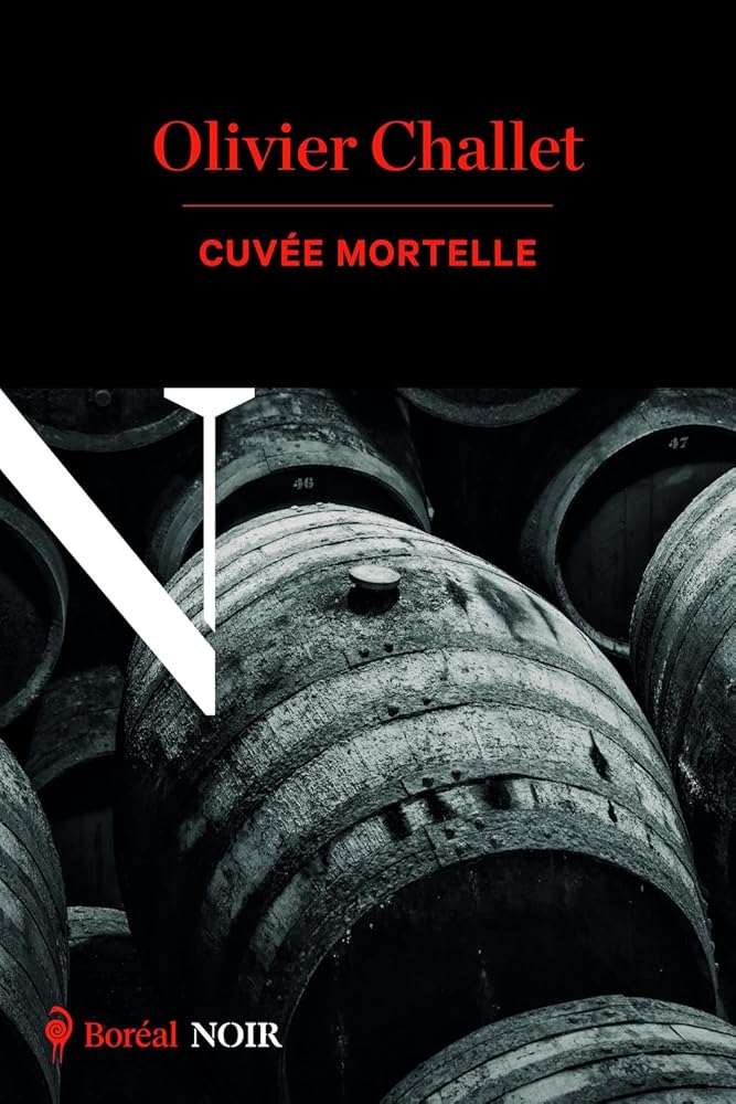 Cuvée mortelle par Olivier Challet