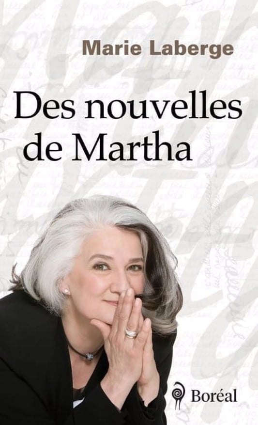 Des nouvelles de Martha par Marie Laberge