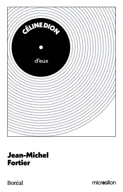 D'eux : Céline Dion par Jean-Michel Fortier