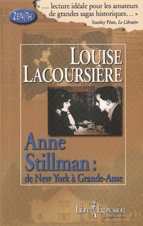 Anne Stillman, tome 2 : De New York à Grande-Anse livre Louise Lacoursière