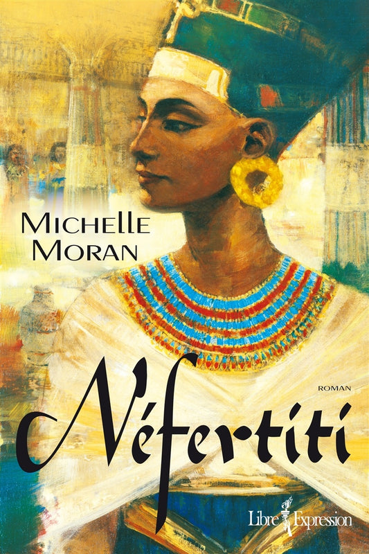 Néfertiti livre Michelle Moran