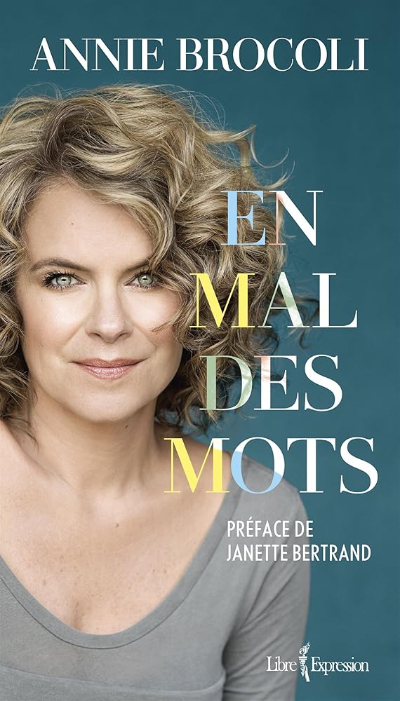 En mal des mots par Annie Brocoli