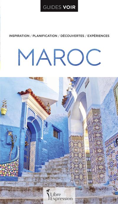Guides Voir : Maroc par Libre Expression