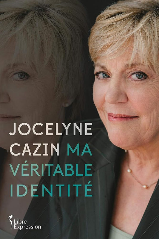 Ma véritable identité par Jocelyne Cazin