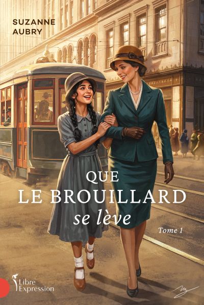 Que le brouillard se lève - Tome 1 par Suzanne Aubry