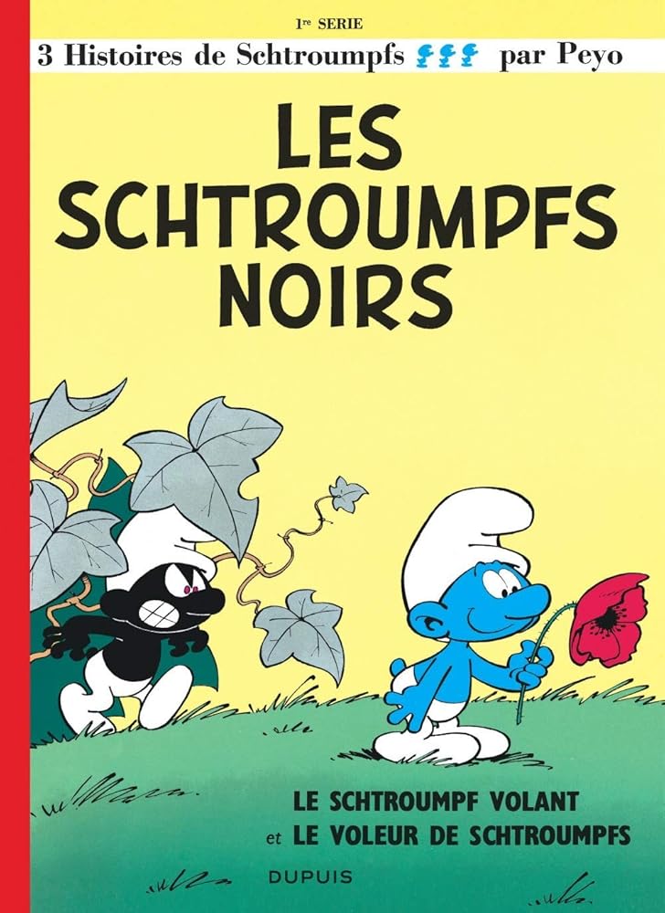 Les Schtroumpfs, tome 1 : Les Schtroumpfs noirs Peyo