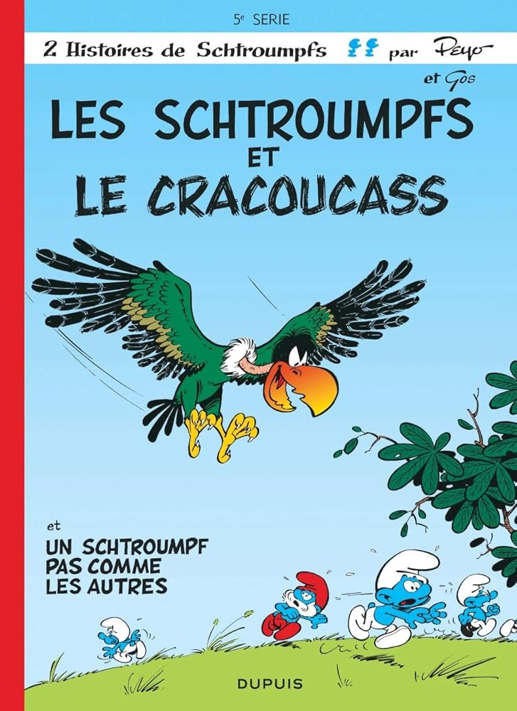 Les Schtroumpfs et le cracoucass Peyo