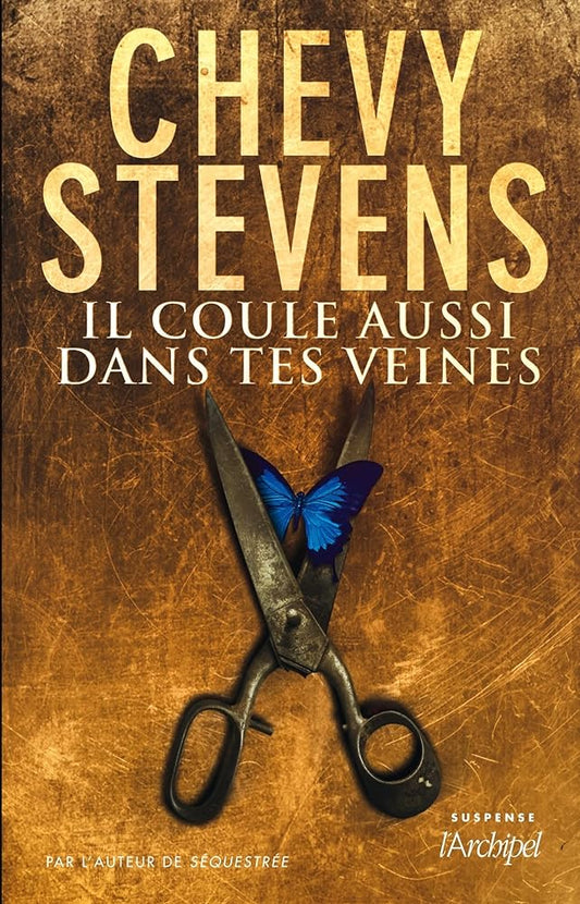 Il coule aussi dans tes veines livre Chevy Stevens