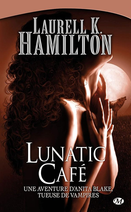 Anita Blake, Tome 4: Lunatic Café cover image