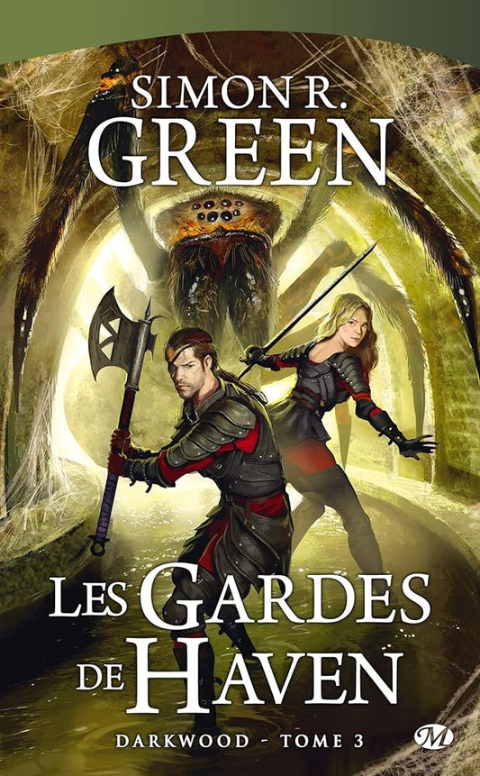 Darkwood, Tome 3: Les Gardes de Haven Simon R. Green