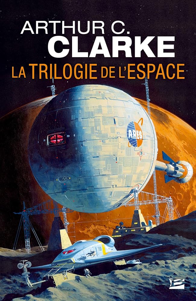 La trilogie de l'espace Arthur C. Clarke