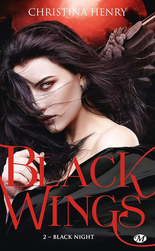 Black Wings, tome 2 : Black Night Christina Henry