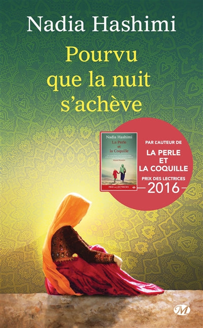 Pourvu que la nuit s'achève par Nadia Hashimi
