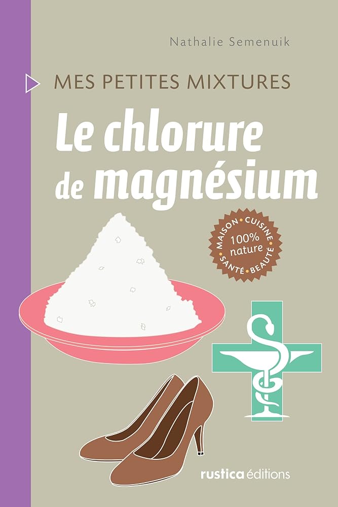 Le chlorure de magnésium livre Nathalie Semenuik