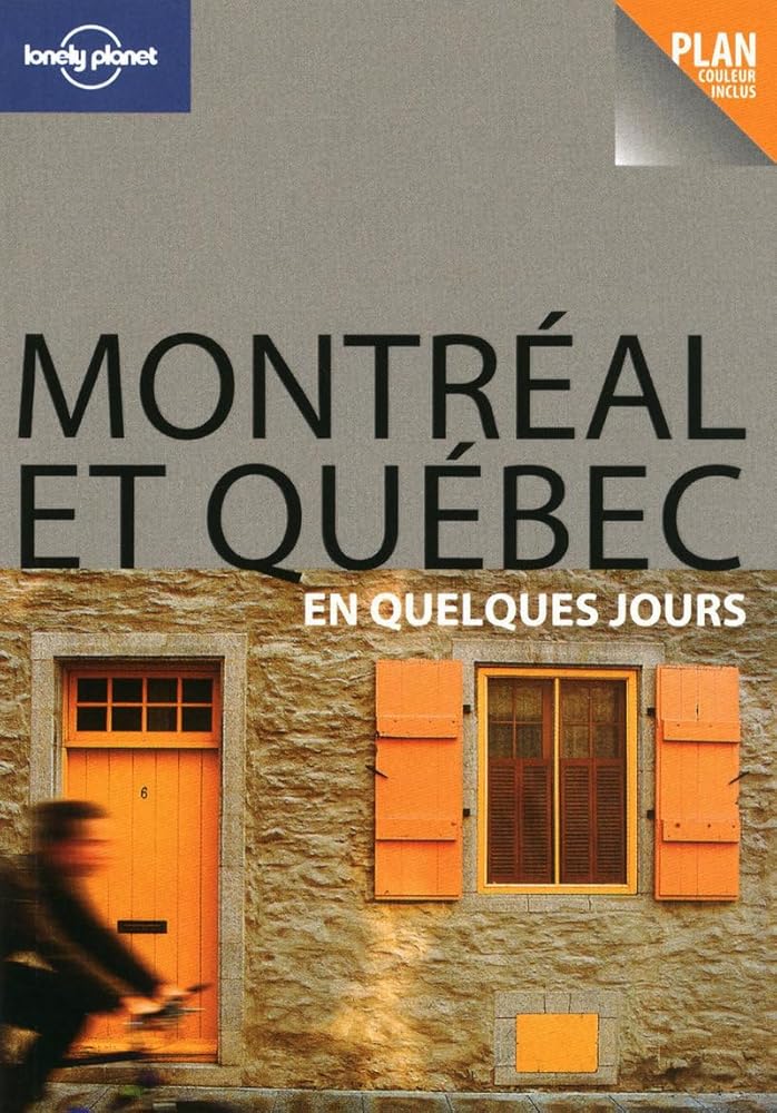 Montréal et Québec en quelques jours livre