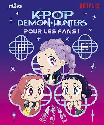 Kpop demon hunters : pour les fans ! par Livres du Dragon d'or