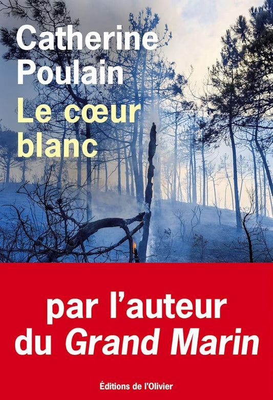 Le coeur blanc livre Catherine Poulain