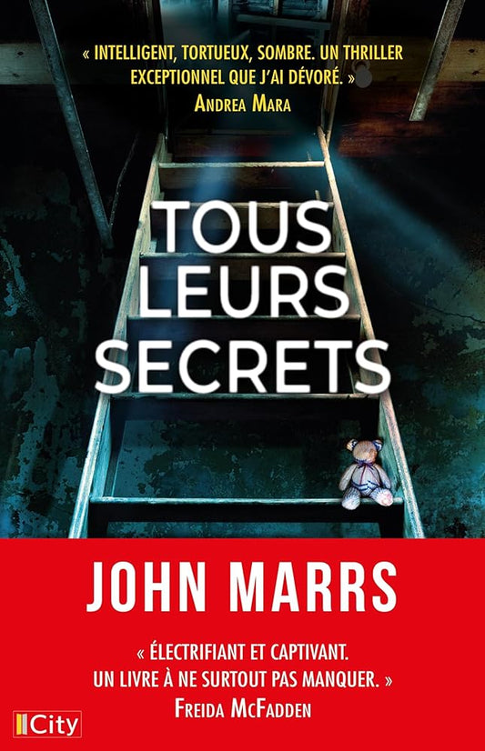 Tous leurs secrets par John Marrs