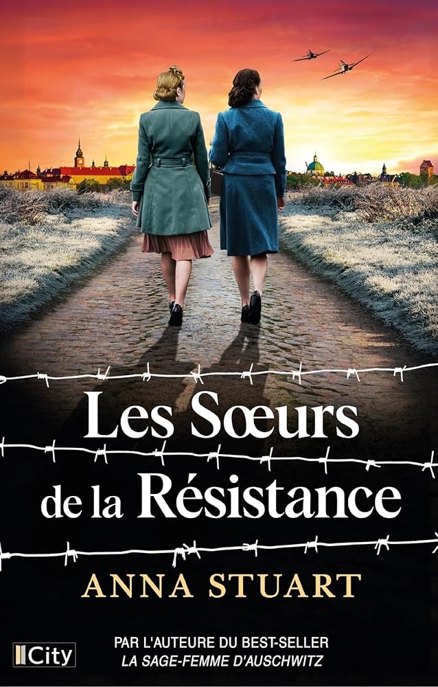 Les soeurs de la Résistance par Anna Stuart