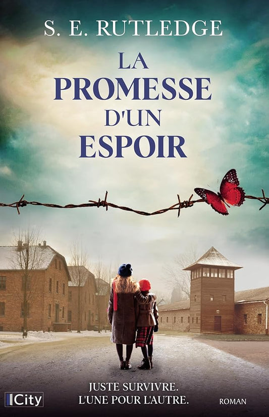 La promesse d'un espoir par S. E. Rutledge