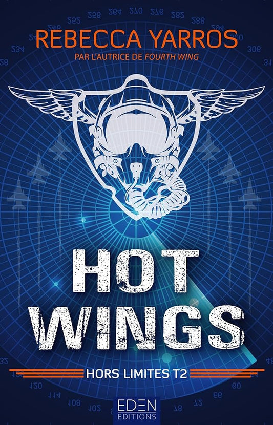 Hors limites, tome 2 : Hot wings Rebecca Yarros