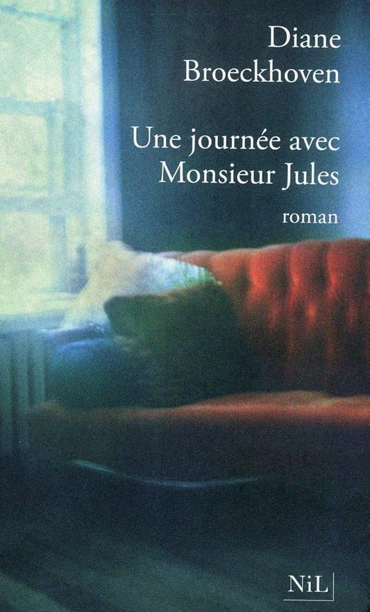 Une journée avec Monsieur Jules par Diane Broeckhoven
