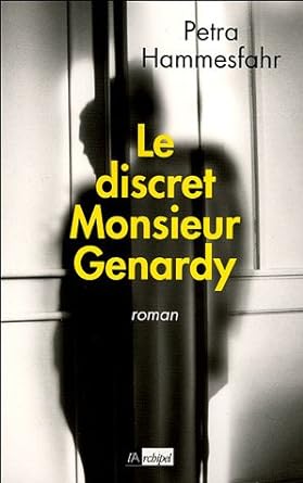 Le discret monsieur Genardy livre Petra Hammesfahr