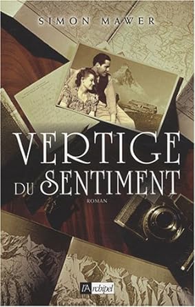 Vertige du sentiment livre Simon Mawer