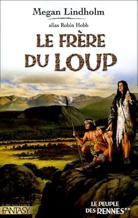 Le frère du Loup Megan Lindholm