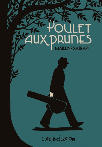 Poulet aux prunes par Marjane Satrapi
