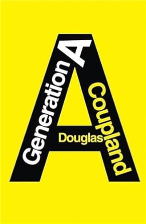 Génération A livre Douglas Coupland