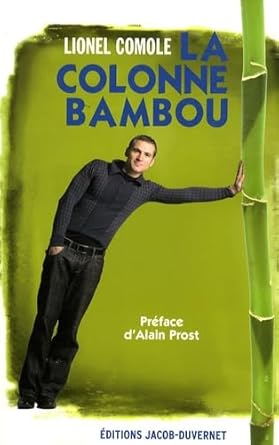 Colonne bambou livre Lionel Comole