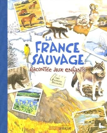 La France sauvage racontée aux enfants