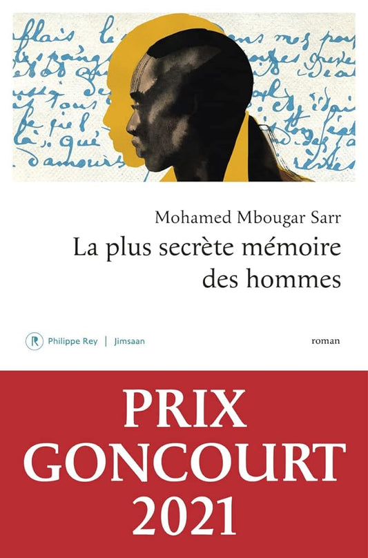 La plus secrète mémoire des hommes livre Mohamed Mbougar Sarr