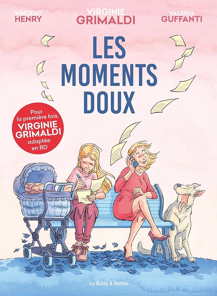 Les moments doux livre Virginie Grimaldi