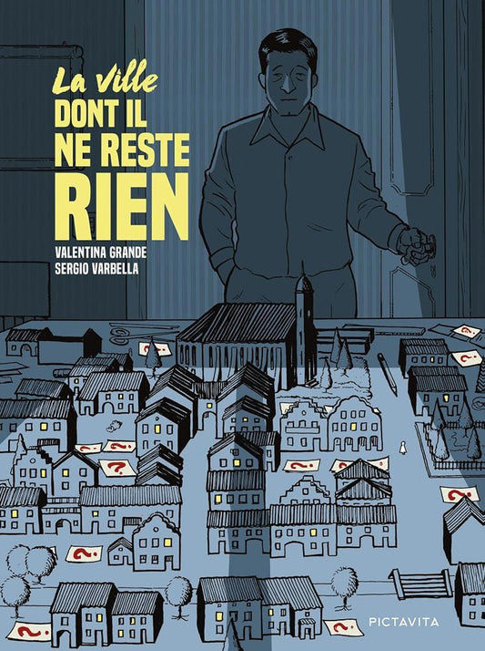 La ville dont il ne reste rien par Valentina Grande