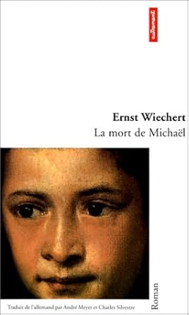 La mort de Michaël livre Ernst Wiechert