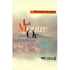 La montre en or livre Machado De Assis