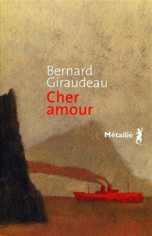 Cher amour livre Bernard Giraudeau