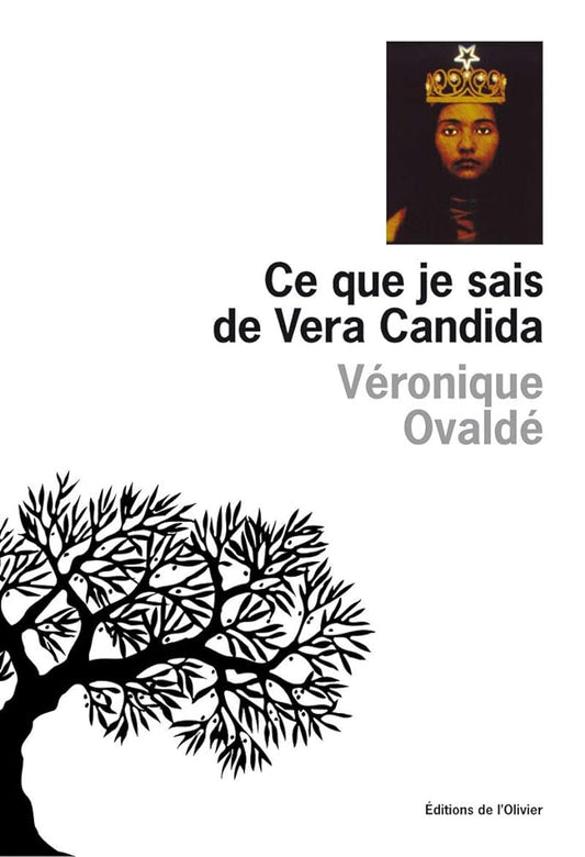 Ce que je sais de Vera Candida livre Véronique Ovaldé