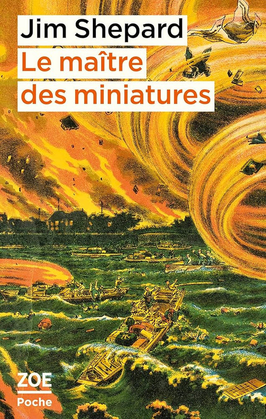 Le maître des miniatures par Jim Shepard