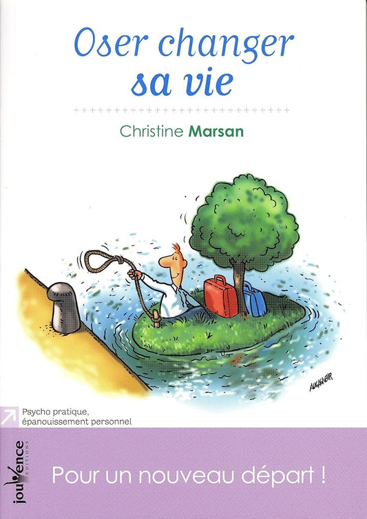 Oser changer sa vie Christine Marsan