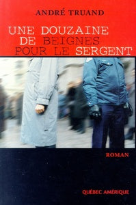 Une douzaine de beignes pour le sergent