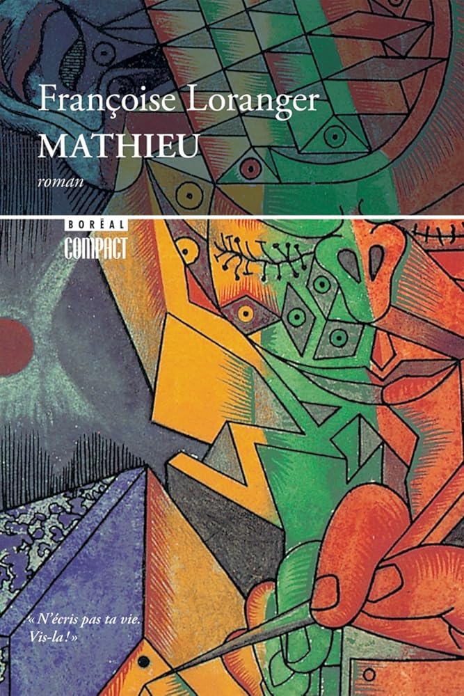 Mathieu par Françoise Loranger