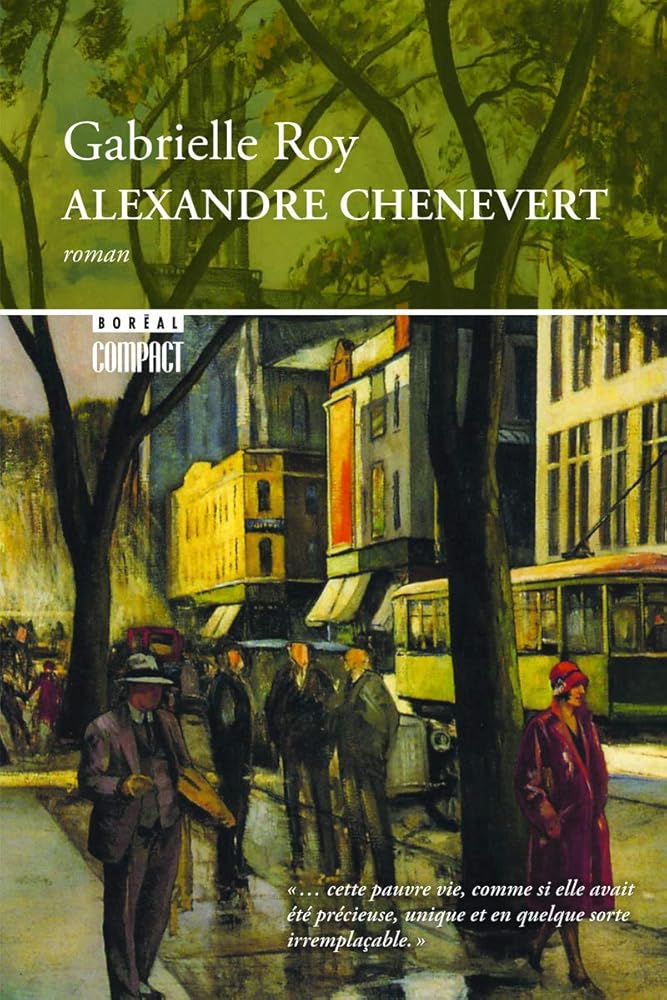 Alexandre Chenevert par Gabrielle Roy