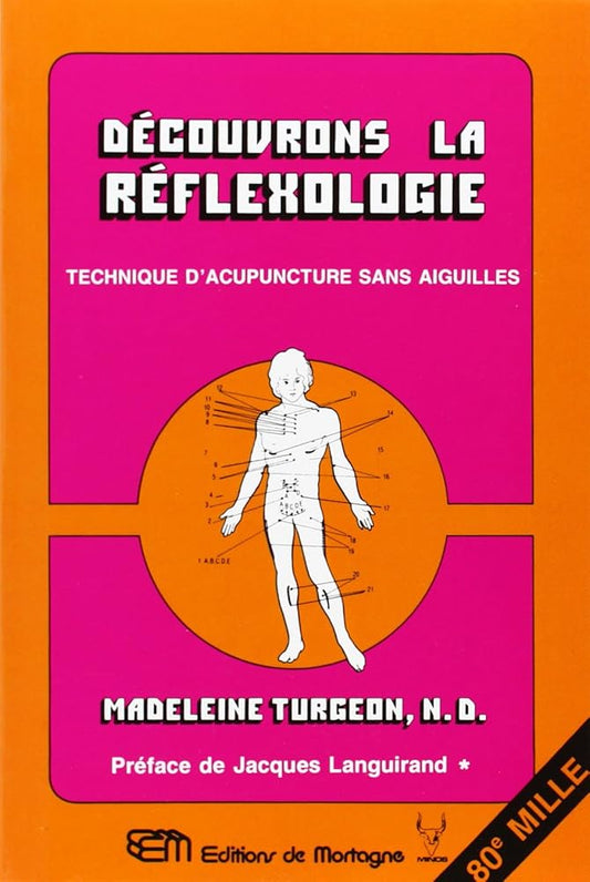 Découvrons la réfléxologie livre Madeleine Turgeon