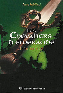 Les Chevaliers d'Émeraude, tomes 1 à 12