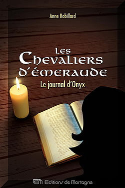 Les Chevaliers d'Émeraude, tomes 1 à 12